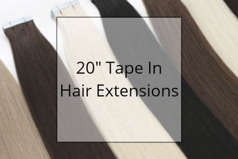 SHOP 20" TAPE IN HAIR EXTENSIONS